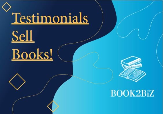 Testimonials Sell Books